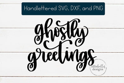 ghostly greetings SVG lillie belles designs 