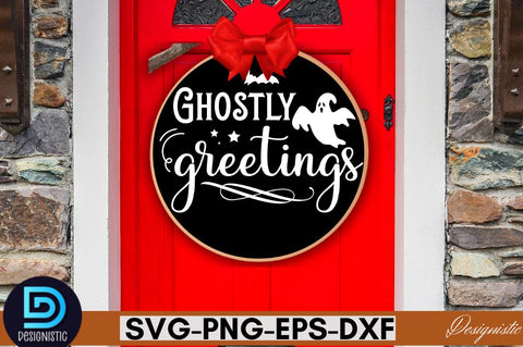 Ghostly greetings SVG SVG DESIGNISTIC 