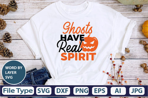 Ghosts Have Real Spirit SVG Cut File SVG DesignPlante 503 