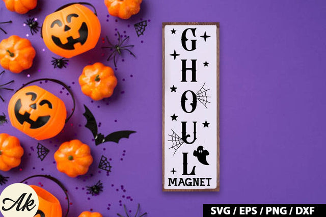 Ghoul magnet Porch Sign SVG SVG akazaddesign 