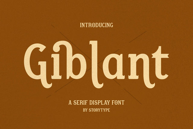 Giblant Typeface Font Storytype Studio 