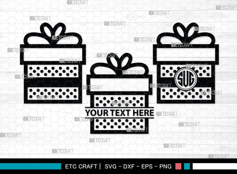 Gift Box Monogram, Gift Box Silhouette, Gift Box SVG, Birthday Gift Svg, Present Svg, Gifts Svg, Gift Wrap Svg, SB00439 SVG ETC Craft 