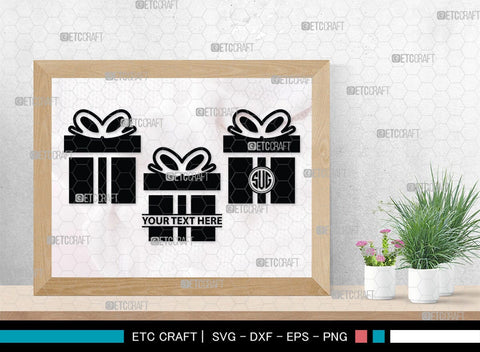 Gift Box Monogram, Gift Box Silhouette, Gift Box SVG, Birthday Gift Svg, Present Svg, Gifts Svg, Gift Wrap Svg, SB00439 SVG ETC Craft 