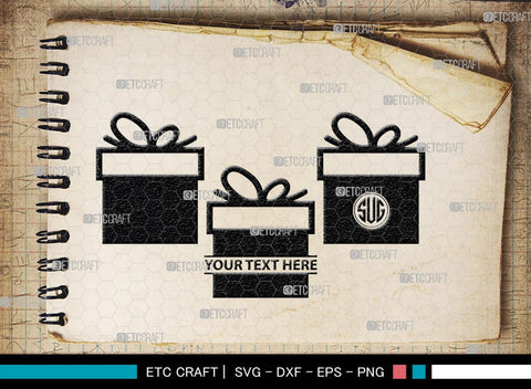 Gift Box Monogram, Gift Box Silhouette, Gift Box SVG, Birthday Gift Svg, Present Svg, Gifts Svg, Gift Wrap Svg, SB00439 SVG ETC Craft 