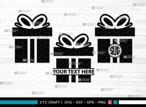 Gift Box Monogram, Gift Box Silhouette, Gift Box SVG, Birthday Gift Svg, Present Svg, Gifts Svg, Gift Wrap Svg, SB00439 SVG ETC Craft 