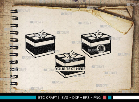 Gift Box Monogram, Gift Box Silhouette, Gift Box SVG, Birthday Gift Svg, Present Svg, Gifts Svg, Gift Wrap Svg, SB00439 SVG ETC Craft 