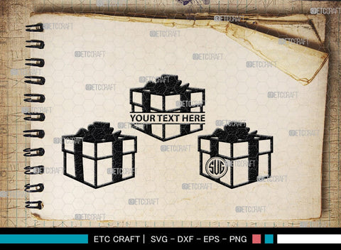 Gift Box Monogram, Gift Box Silhouette, Gift Box SVG, Birthday Gift Svg, Present Svg, Gifts Svg, Gift Wrap Svg, SB00439 SVG ETC Craft 