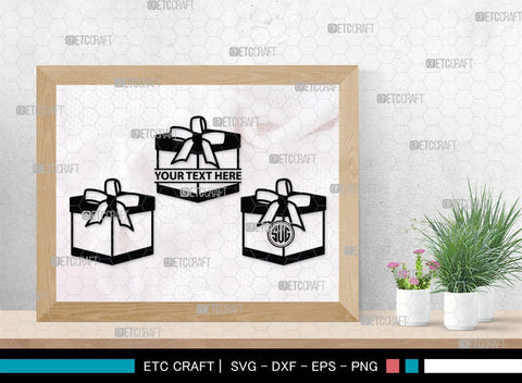 Gift Box Monogram, Gift Box Silhouette, Gift Box SVG, Birthday Gift Svg, Present Svg, Gifts Svg, Gift Wrap Svg, SB00439 SVG ETC Craft 