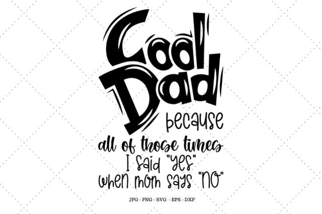 Gift for Dad, Fathers Day Gift, Dad Svg, Cool Dad, Dad Shirt Svg, Cool Dad Gift, Dad Png, Gift for Husband, Dad Gifts SVG SVG Digital Designer 