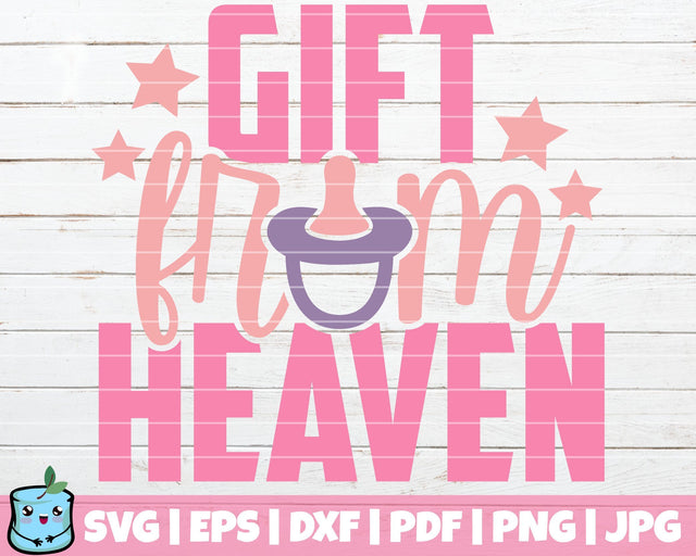 Gift From Heaven SVG MintyMarshmallows 