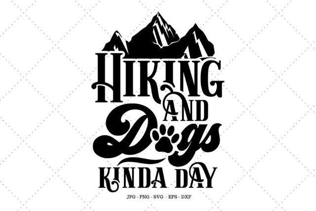 Gifts for Hikers, Hiking Shirt, Hiking and Dogs, Hiking Decor, Camping and Dogs, Dog Mom, Gifts for Campers SVG SVG Digital Designer 