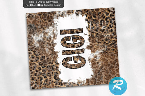 Gigi leopard 20 oz / 30 oz Tumbler PNG Sublimation Regulrcrative 