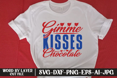 Gimme Kisses Chocolate SVG CUT FILE SVG MStudio 