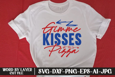 Gimme Kisses Pizza SVG CUT FILE SVG MStudio 