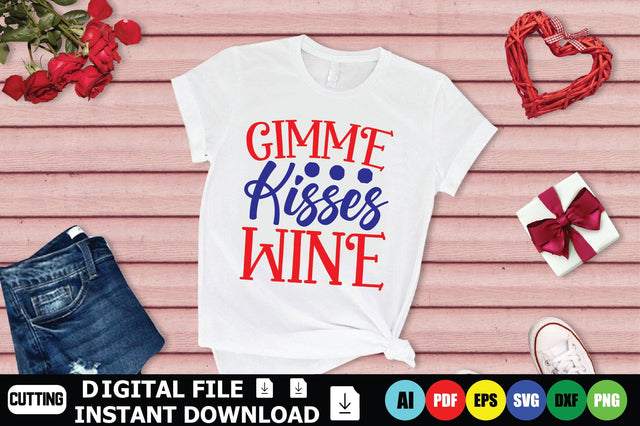 Gimme Kisses Wine SVG Shahin alam 