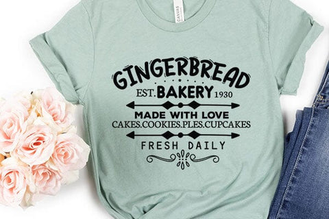 Gingerbread Est. bakery 1930 Made With Love Cakes. cookies. ples. cupcakes Fresh Daily SVG Angelina750 