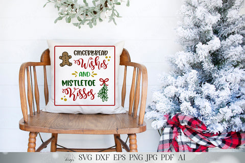 Gingerbread Wishes and Mistletoe Kisses | Christmas Holiday Cutting File and Printable | SVG DXF and More! SVG Diva Watts Designs 