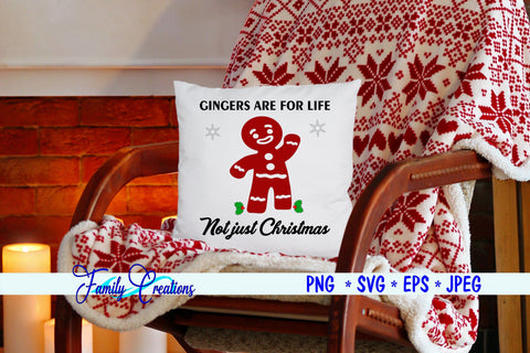 Gingers For Life Not Just Christmas SVG Family Creations 