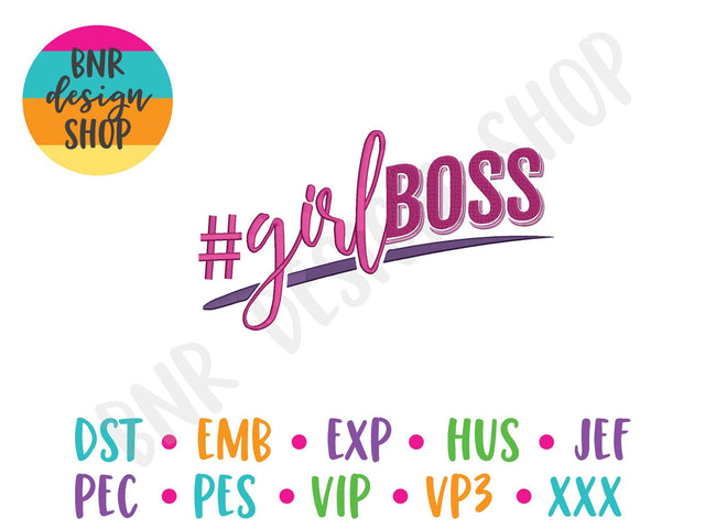 Girl Boss Embroidery Design Embroidery/Applique DESIGNS BNRDesignShop 