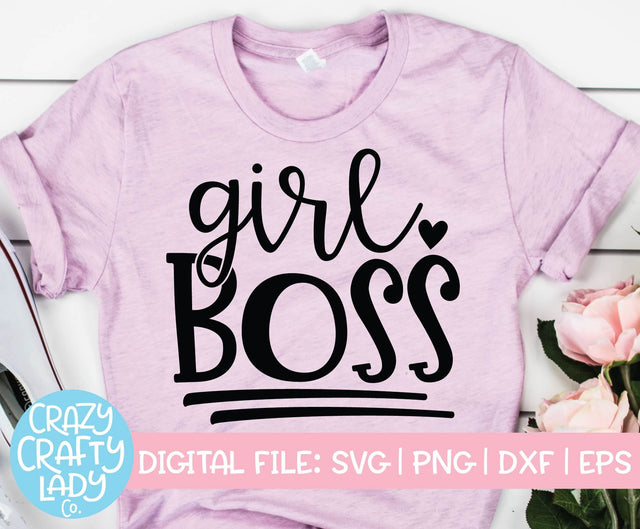 Girl Boss | Small Business Quote SVG Cut File SVG Crazy Crafty Lady Co. 