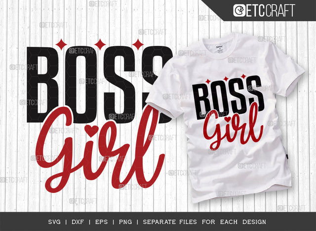 Girl Boss SVG Cut File, Girl Svg, Boss Svg, Lady Boss Svg, Boss Lady Svg, Female Boss Svg, Boss Babe Svg, Girl Power Svg, Boss Quotes SVG ETC Craft 