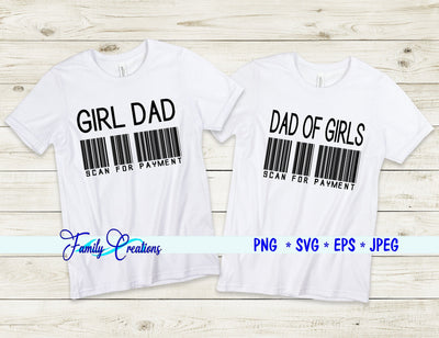 Girl Dad Scan For Payment SVG Family Creations 