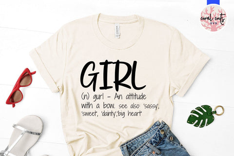 Girl definition - Feminist SVG EPS DXF PNG File SVG CoralCutsSVG 