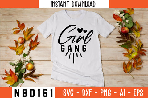 girl gang Svg Design SVG Nbd161 