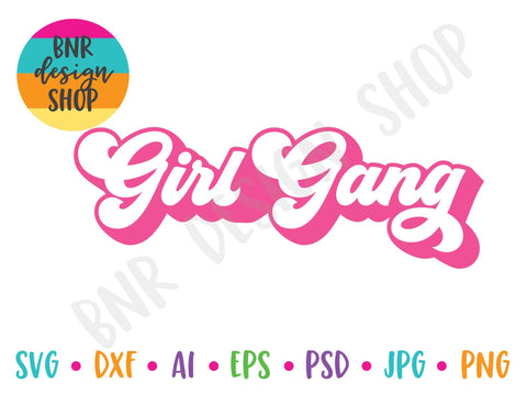 Girl Gang SVG SVG BNRDesignShop 
