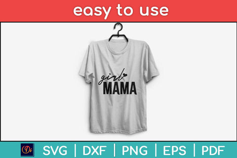 Girl Mama Mother's Day Svg Design SVG artprintfile 