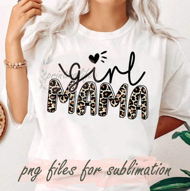 Girl Mama Png Sublimation, Mama Leopard Png, Mothe Day Design Png, Happy Mama Life Png, Girl Mama Digital Png, Mama Png Template, Instant Download Sublimation PrintingLife 