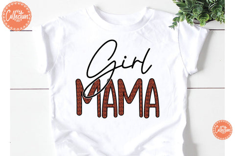 Girl Mama Sublimation PNG Sublimation Jagonath Roy 