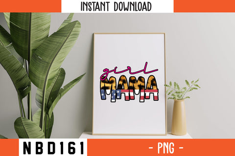 girl mama sublimation PNG SVG Nbd161 