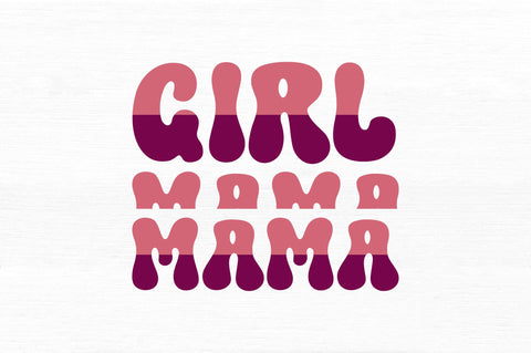 Girl mama SVG SVG Regulrcrative 