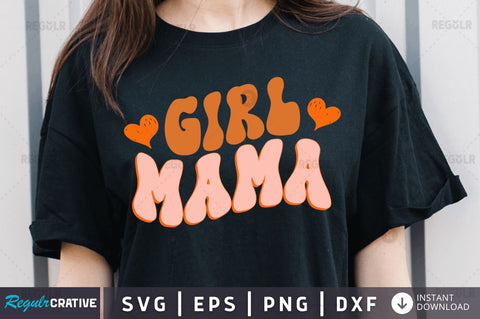 Girl mama SVG SVG Regulrcrative 