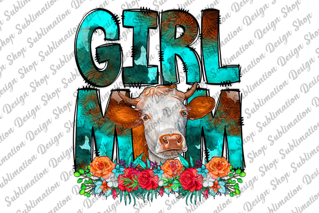 Girl Mom Png, Western Png, Cow Png, Mom Png, Cow Mom Png, Floral Mom Png, Cowhide Png, Doodle, Sublimation Design Download, Digital Download Sublimation SublimationDesignShop 