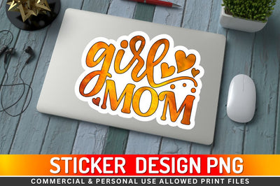 Girl mom Sublimation PNG Sublimation Regulrcrative 