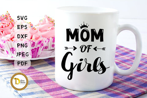 Girl Mom Svg - Mother's Day Svg SVG Dina.store4art 
