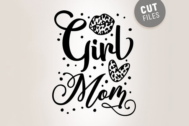 Girl Mom SVG SVG VectorSVGdesign 