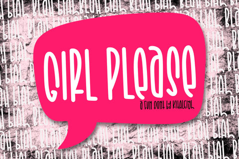 Girl Please Font Kitaleigh 