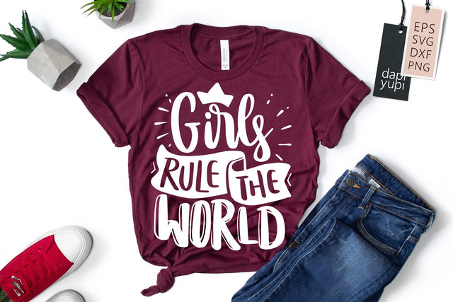 Girl Power Girls Rule The World Quotes SVG dapiyupi store 