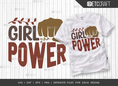 Girl Power SVG Cut File, Womens Day Svg, Lady Boss, Strong Women, International Womens Day, Womens Day Quote, ETC T00409 SVG ETC Craft 