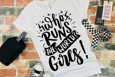 Girl Power SVG Who Run The World Quotes SVG dapiyupi store 
