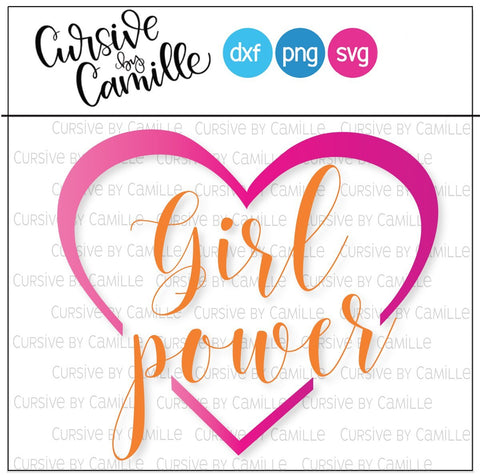 Girl Power With Heart Hand Lettered Cut file SVG Cursive by Camille 