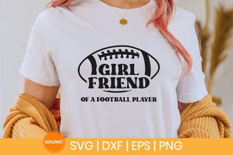Girlfriend of a football player sports svg quote SVG Maumo Designs 