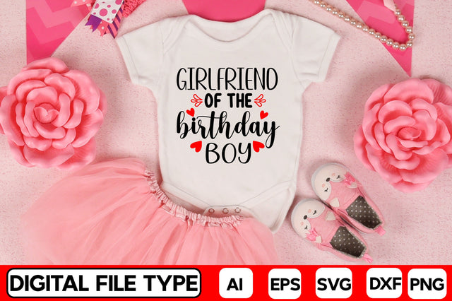 Girlfriend Of The Birthday Boy SVG CraftlabSvg29 