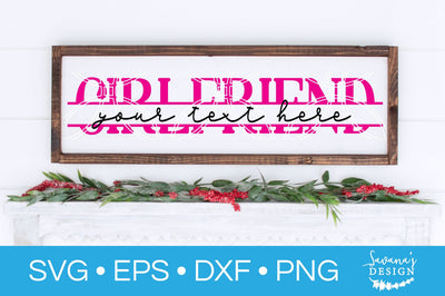 Girlfriend Split Monogram SVG SVG SavanasDesign 