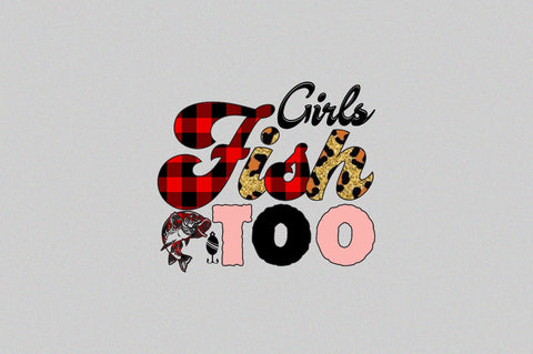 Girls Fish Too Sublimation SVGArt 