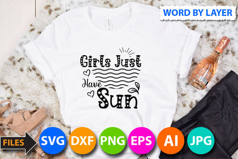 Girls Just Have Sun SVG Cut File SVG BlackCatsMedia 