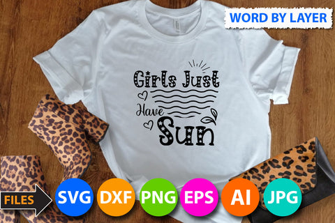 Girls Just Have Sun SVG Cut File SVG BlackCatsMedia 